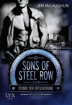 Sons of Steel Row - Stunde der Entscheidung