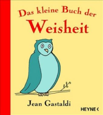 Das kleine Buch der Weisheit