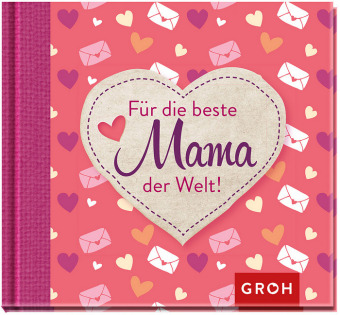 Für die beste Mama der Welt