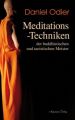 Meditations-Techniken der buddhistischen und taoistischen Meister