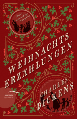 A Christmas Carol / Weihnachtserzählungen