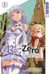 Re:Zero - Capital City. Bd.2