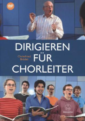 Dirigieren für Chorleiter, m. DVD