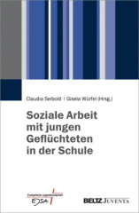 Soziale Arbeit mit jungen Geflüchteten in der Schule