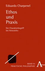 Ethos und Praxis