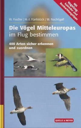 Die Vögel Mitteleuropas im Flug bestimmen