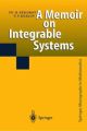 A Memoir on Integrable Systems