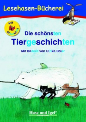 Die schönsten Tiergeschichten / Silbenhilfe