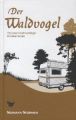 Der Waldvogel