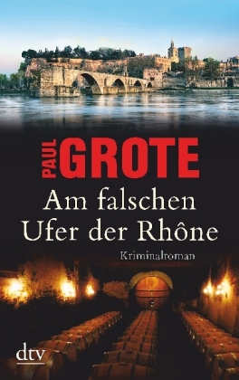 Am falschen Ufer der Rhône