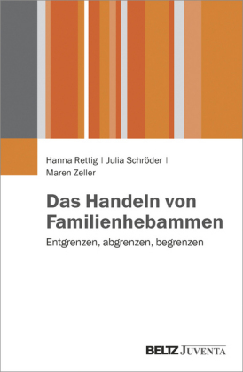 Das Handeln von Familienhebammen