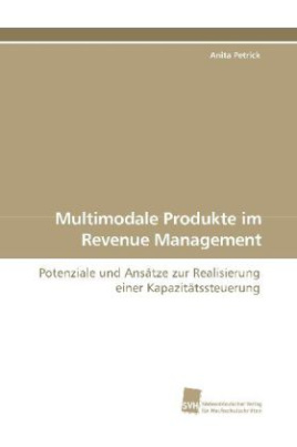Multimodale Produkte im Revenue Management