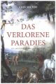 Das verlorene Paradies