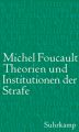 Theorien und Institutionen der Strafe