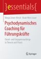 Psychodynamisches Coaching für Führungskräfte