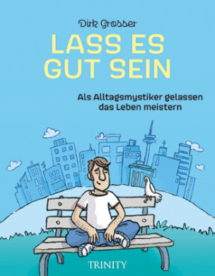 Lass es gut sein