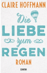 Die Liebe zum Regen