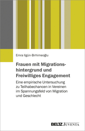 Frauen mit Migrationshintergrund und Freiwilliges Engagement