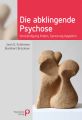 Die abklingende Psychose