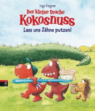 Der kleine Drache Kokosnuss - Lass uns Zähne putzen!