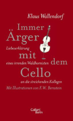 Immer Ärger mit dem Cello