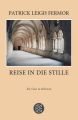 Reise in die Stille