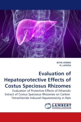 Evaluation of Hepatoprotective Effects of Costus Speciosus Rhizomes