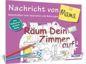 Das Malbuch für Erwachsene - Nachricht von Mama!