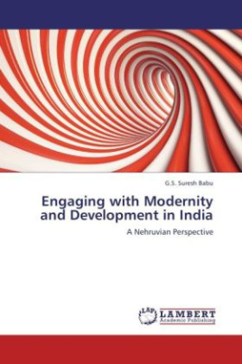Engaging with Modernity and Development in India