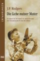 Die Liebe meiner Mutter