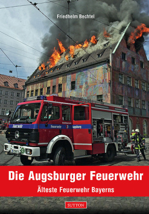 Die Augsburger Feuerwehr