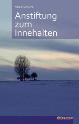 Anstiftung zum Innehalten