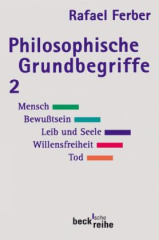 Philosophische Grundbegriffe. Tl.2