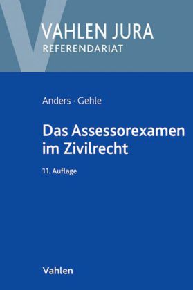 Das Assessorexamen im Zivilrecht