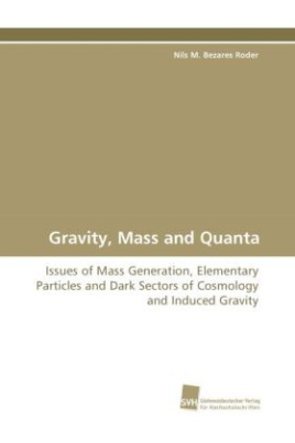 Gravity, Mass and Quanta
