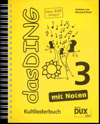 Das Ding - mit Noten. Bd.3