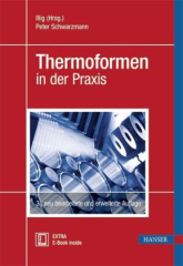 Thermoformen in der Praxis