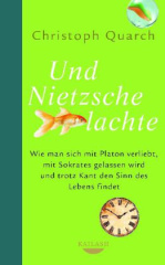 Und Nietzsche lachte