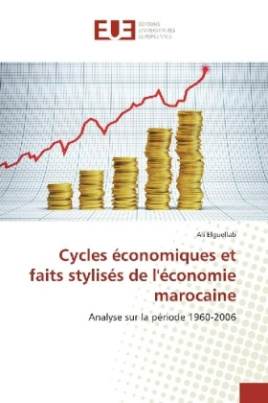 Cycles économiques et faits stylisés de l'économie marocaine
