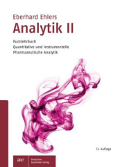 Kurzlehrbuch Quantitative und instrumentelle pharmazeutische Analytik