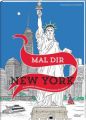 Mal dir New York