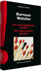 Burnout-Watcher, m. 2 Audio-CDs