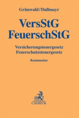 Versicherungsteuergesetz, Feuerschutzsteuergesetz (VersStG, FeuerschStG), Kommentar