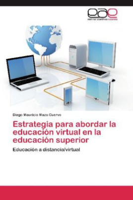Estrategia para abordar la educación virtual en la educación superior