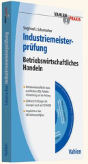 Industriemeisterprüfung - Betriebswirtschaftliches Handeln, m. CD-ROM