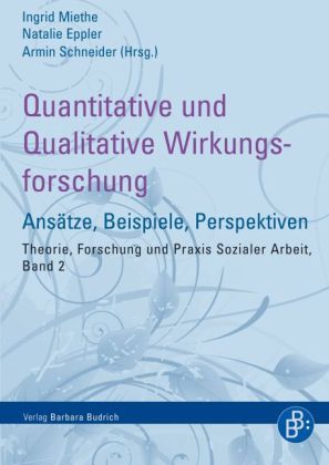 Quantitative und Qualitative Wirkungsforschung