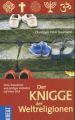 Der Knigge der Weltreligionen