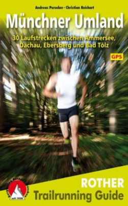 Rother Trailrunning Guide Münchner Umland