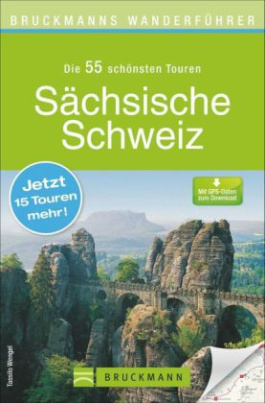 Bruckmanns Wanderführer Sächsische Schweiz
