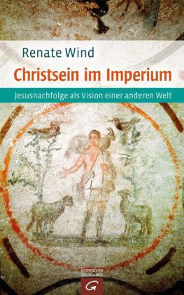 Christsein im Imperium